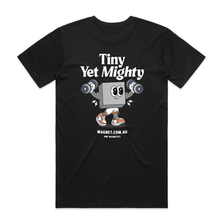 'Tiny Yet Mighty' Limited Edition AMF Magnetics T-shirt in Black