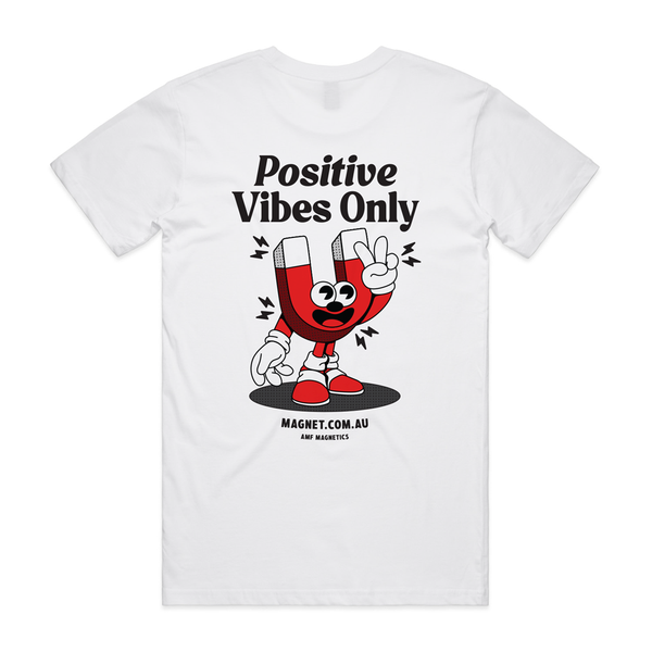 'Positive Vibes Only' Limited Edition AMF Magnetics T-shirt in White