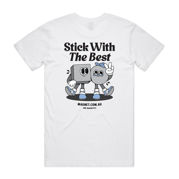 'Stick With The Best' Limited Edition AMF Magnetics T-shirt in White